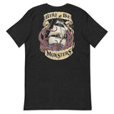 Here Be Monster T-Shirt